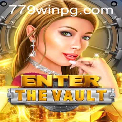 Descubra o Desafiante Mundo de EntertheVault e Conquiste Prêmios Usando a Palavra-Chave 779win