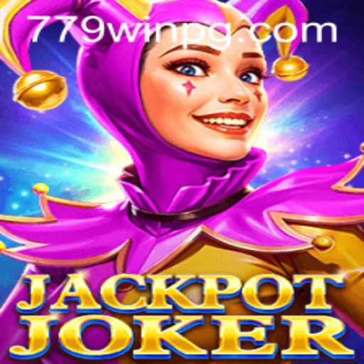 Explorando o Mundo do JackpotJoker: Diversão e Recompensas com 779win