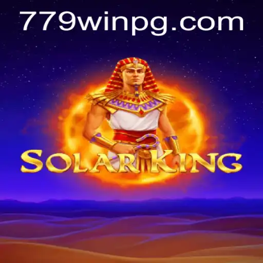 Descubra SolarKing: O Jogo de Estratégia que Está Revolucionando o Mercado com 779win